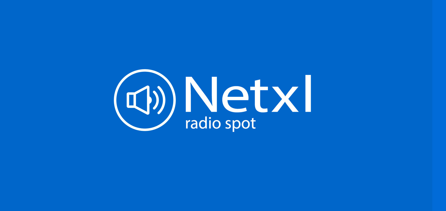 ραδιοφωνικό σποτ Netxl